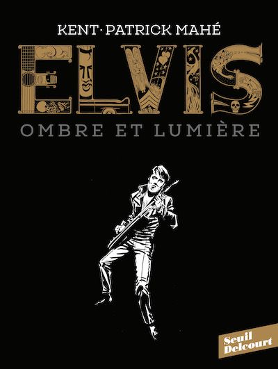 ELVIS, OMBRE ET LUMIERE